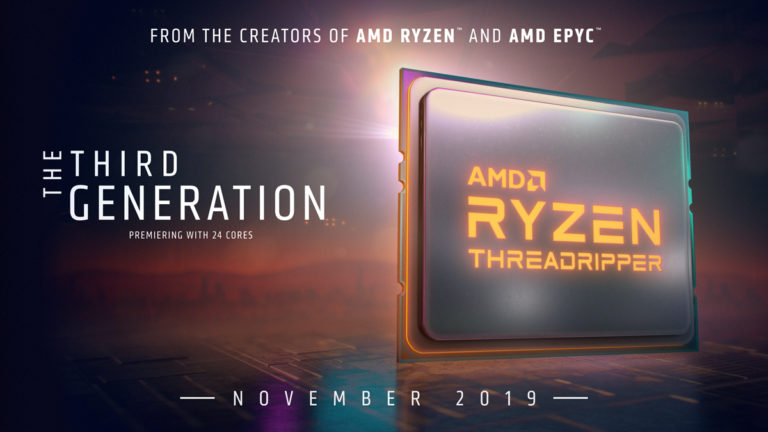AMD: Ryzen 9 3950X, 3rd Gen Ryzen Threadripper Launching in November