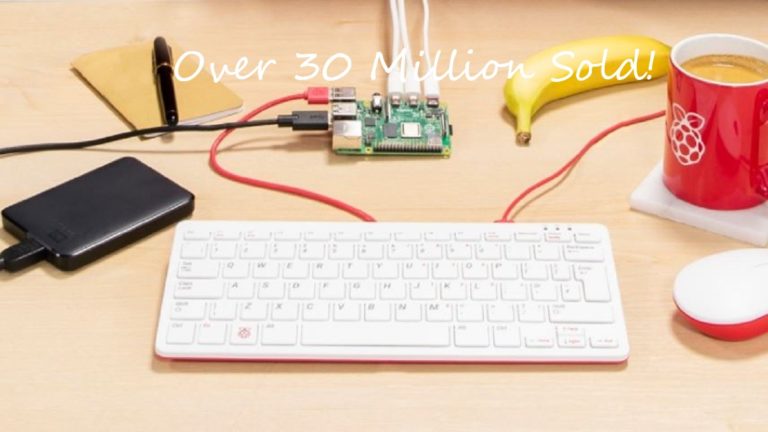 Raspberry Pi Sells Over 30 Million Units
