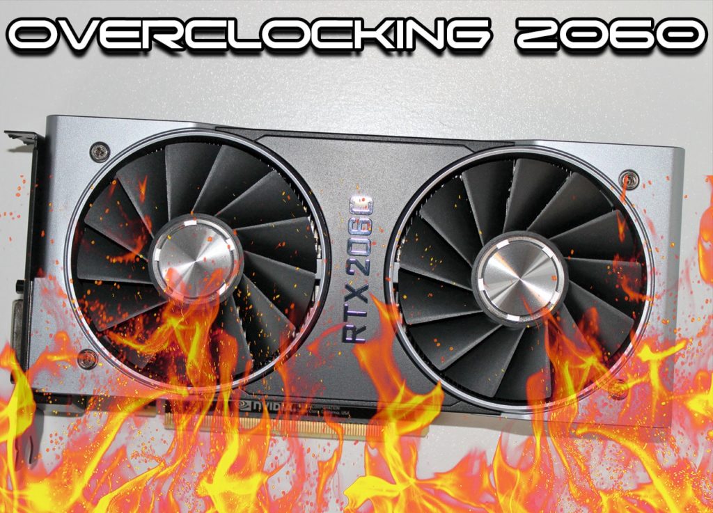 NVIDIA GeForce RTX 2060 Overclocking Banner