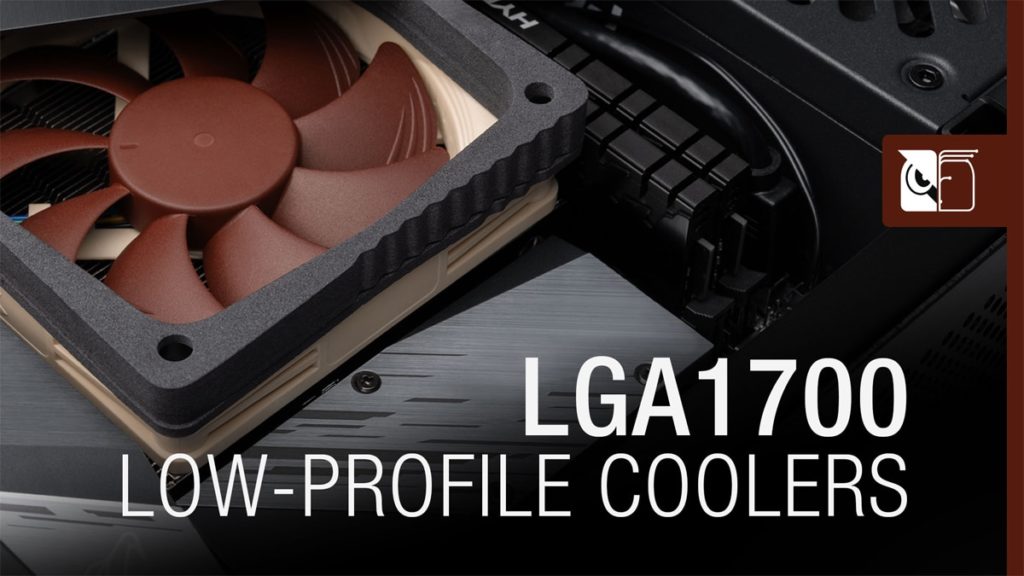 noctua-lga-1700-low-profile-coolers-1024x576.jpg