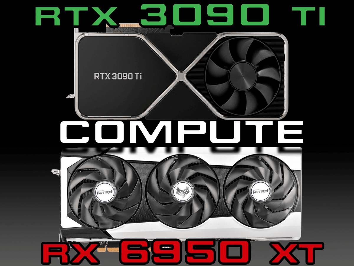 GeForce RTX 3090 Ti vs Radeon RX 6950 XT Compute Performance