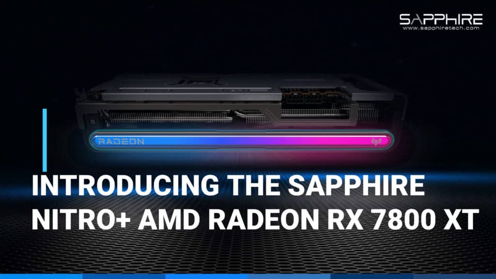 SAPPHIRE NITRO+ Radeon RX 7800 XT 16GB Gaming OC Press Deck